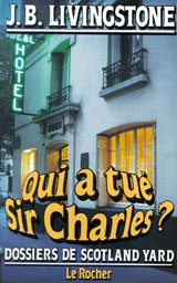 Qui a tué Sir Charles ?
