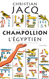 Champollion l'Égyptien (nouvelle édition)
