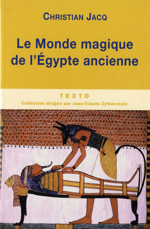 Le Monde magique de l'Égypte ancienne