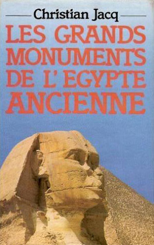 Les Grands monuments de l'Égypte ancienne